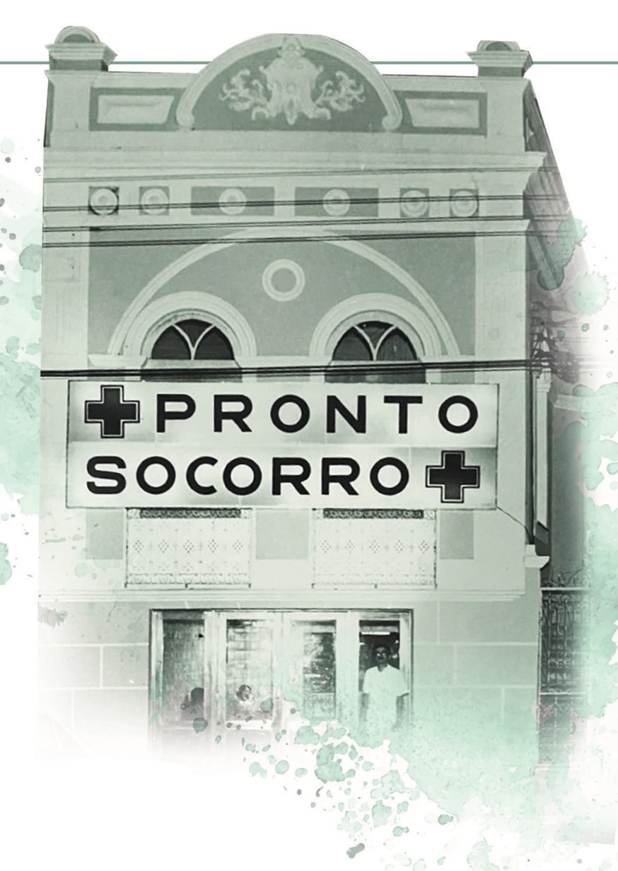 Fachada original do Pronto-Socorro e Hospital dos Acidentados